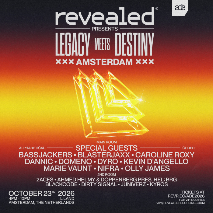 Revealed presents Legacy meets Destiny ADE