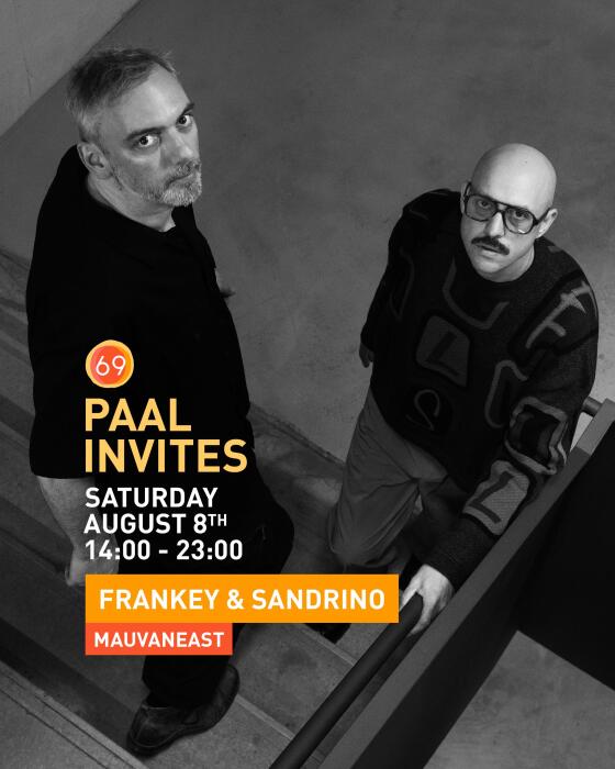 Paal69 invites: Frankey & Sandrino